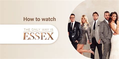 where to watch the only way is essex|watch towie free online.